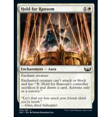 Hold for Ransom (Удержание Ради Выкупа)