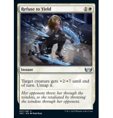Refuse to Yield (Отказ Сдаваться)