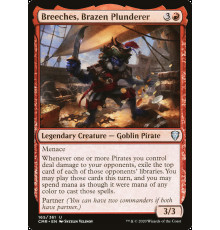 Breeches, Brazen Plunderer