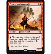 Planebound Accomplice (Миросвязанный Сообщник)