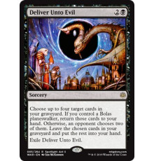 Deliver Unto Evil (Низвергнуть во Зло)