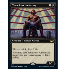 Tenacious Underdog