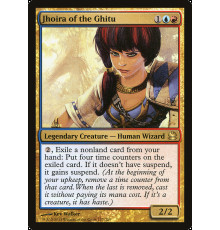Jhoira of the Ghitu (Джойра из Гиту)
