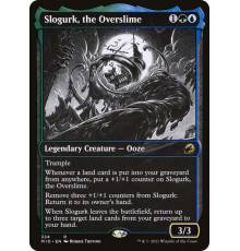 Slogurk, the Overslime (Слогурк, Сверхслизь)