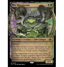 The Mycotyrant