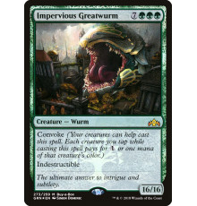 Impervious Greatwurm (Неуязвимый Вурм-Исполин)